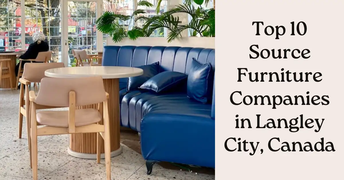SUREN SOURCING BANNER-Top 10 Source Furniture Companies in Langley City, Canada